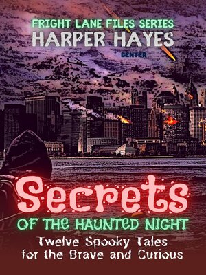 cover image of Secrets of the Haunted Night